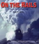 On the Rails: Two Centuries of Railways